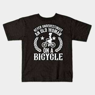 Never Underestimate An Old Woman On A Bicycle Kids T-Shirt